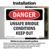 Unsafe Bridge Conditions Keep Out