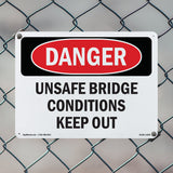 Unsafe Bridge Conditions Keep Out