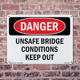 Unsafe Bridge Conditions Keep Out