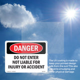 Do Not Enter Not Liable For Injury Or Accident