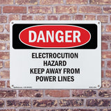 Electrocution Hazard Keep Away From Power Lines