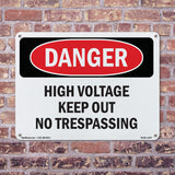 High Voltage Keep Out No Trespassing