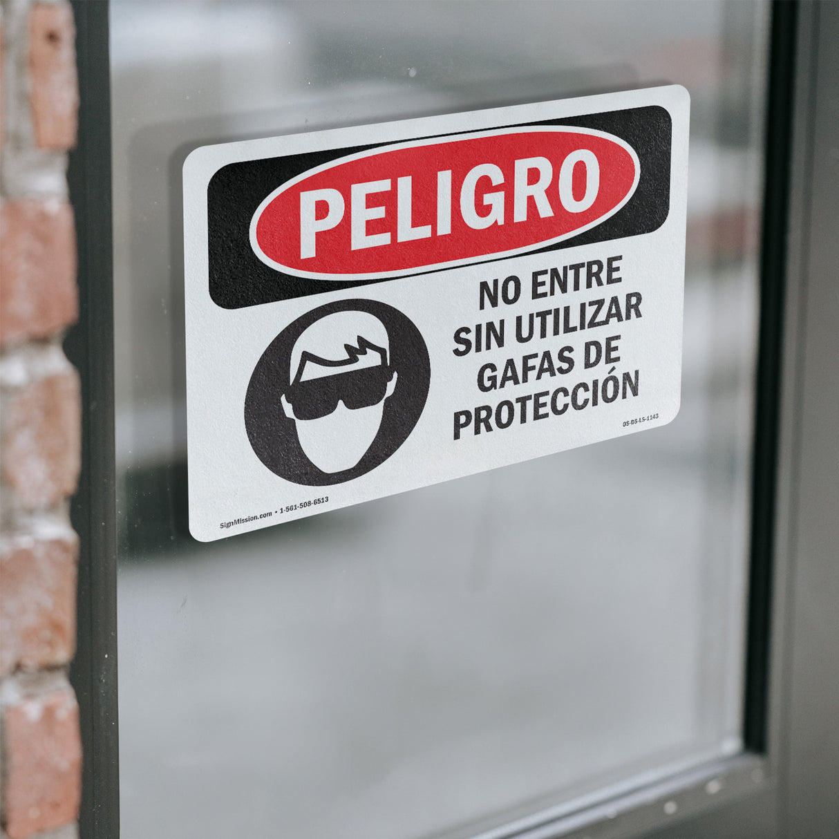 Do Not Enter Without Wearing Safety Glasses