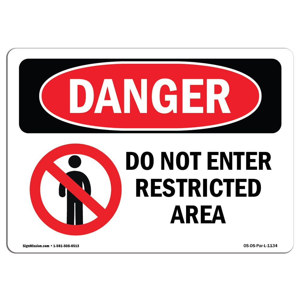 Do Not Enter Restricted Area