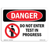 Do Not Enter Test In Progress