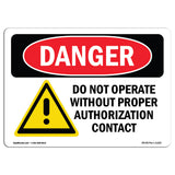 Do Not Operate Without Authorization