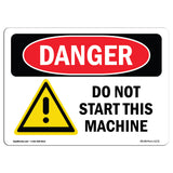 Do Not Start This Machine