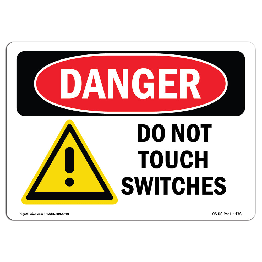 Do Not Touch Switches