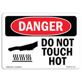 Do Not Touch Hot