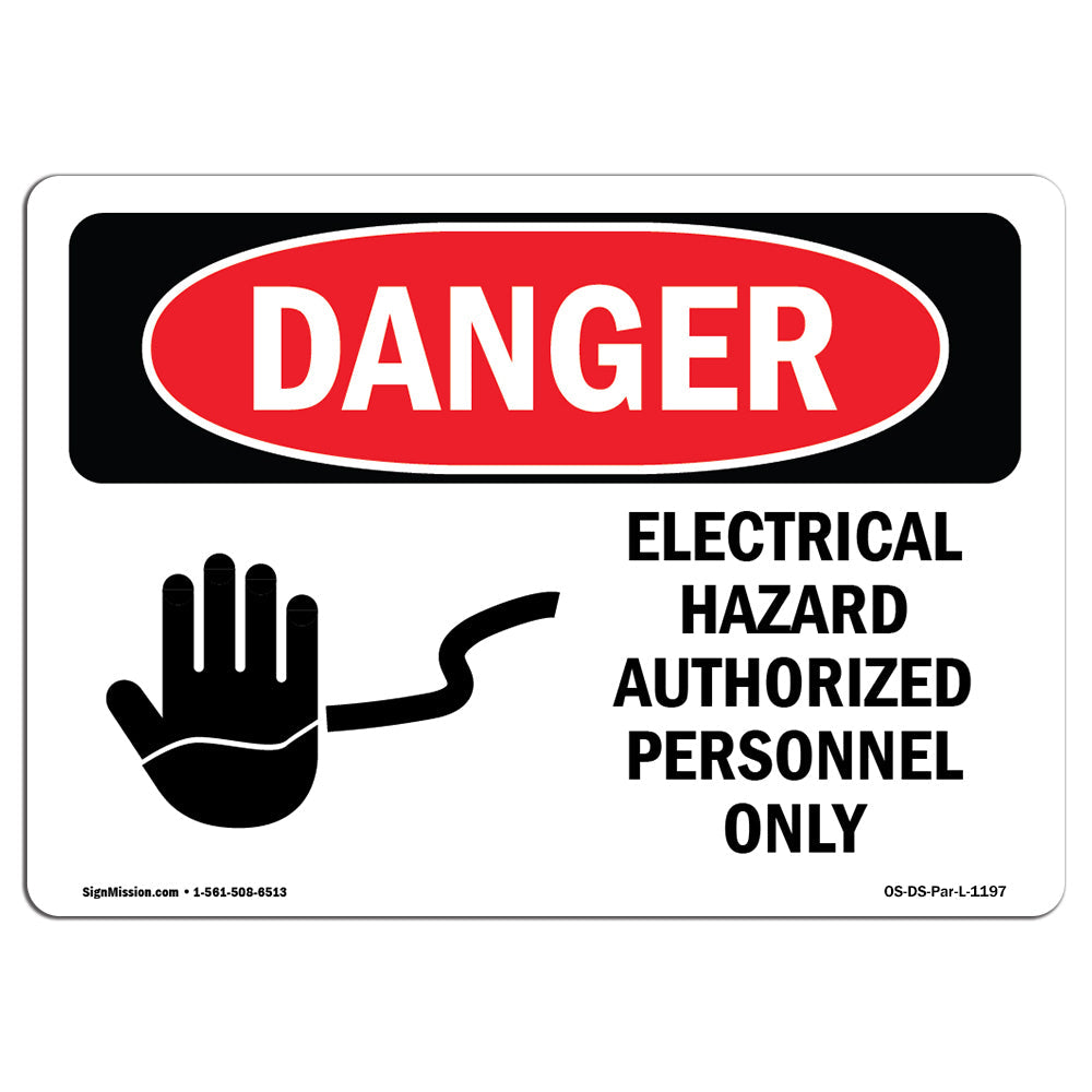 Electrical Hazard Authorized Personnel Only