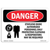 Ethylene Oxide Authorized Personnel Only
