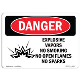 Explosive Vapors No Smoking Open Flames