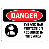 Eye And Ear Protection Required In This Area