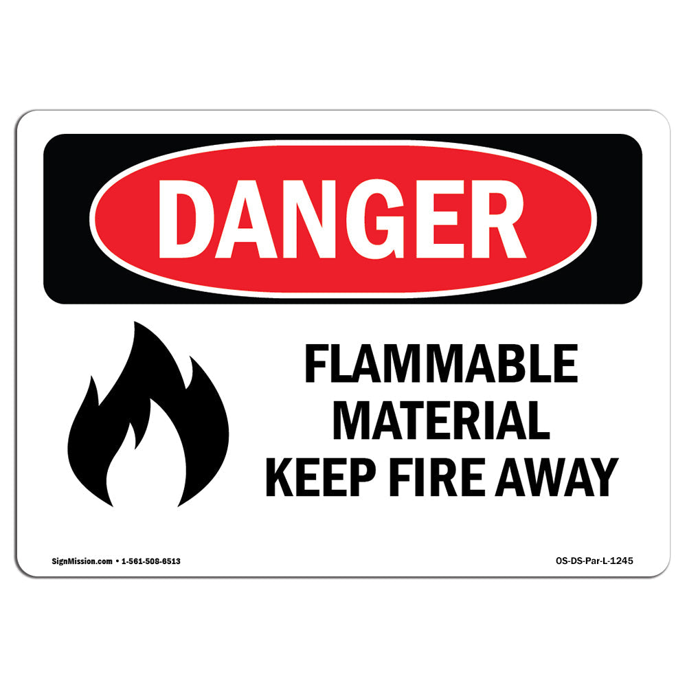 Flammable Material Keep Fire Away