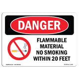 Flammable Material No Smoking Within 20 Feet