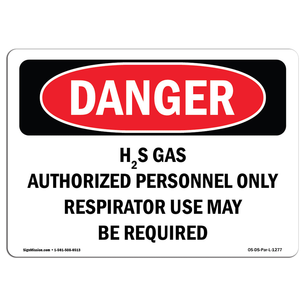 H2S Gas Authorized Personnel Only