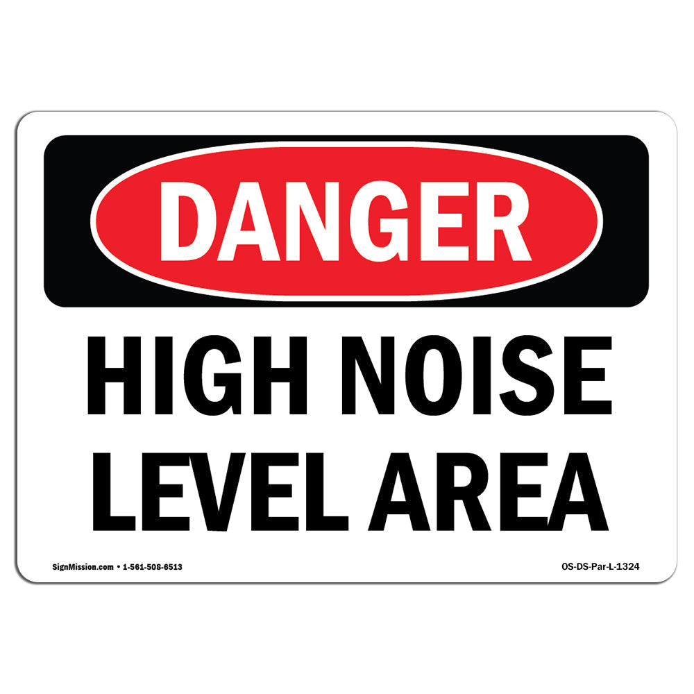 High Noise Level Area