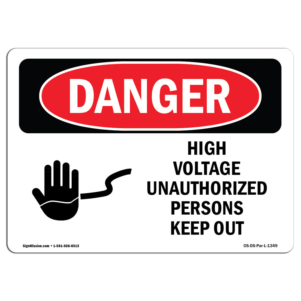 High Voltage Unauthorized Persons Keep Out
