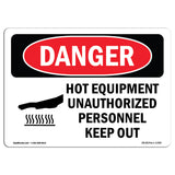 Hot Equipment Unauthorized Keep Out