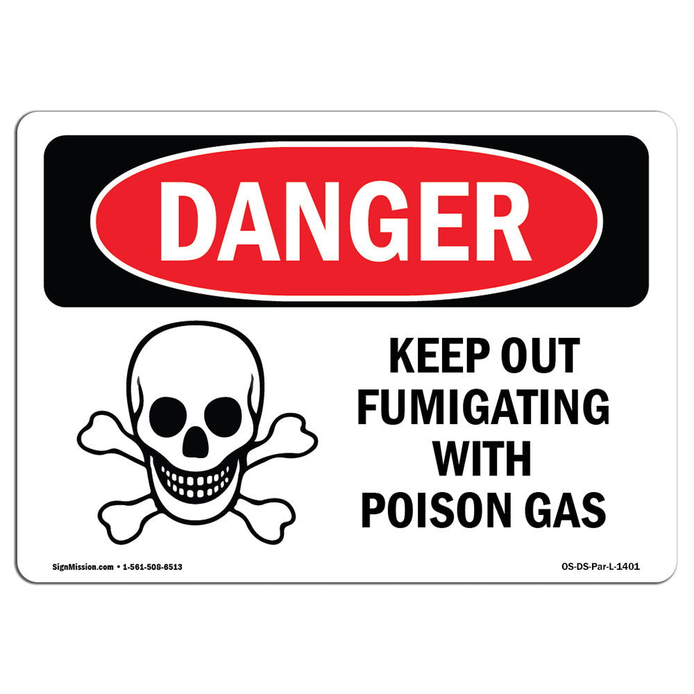 Keep Out Fumigating With Poison Gas