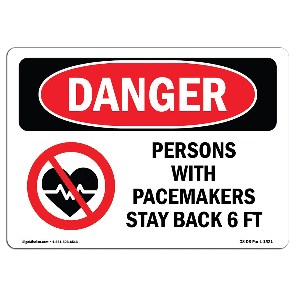 Persons With Pacemakers Stay Back 6 Ft