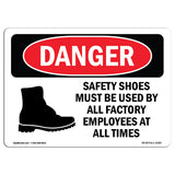 Safety Shoes Must Be Used By All Employees