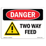 Two Way Feed