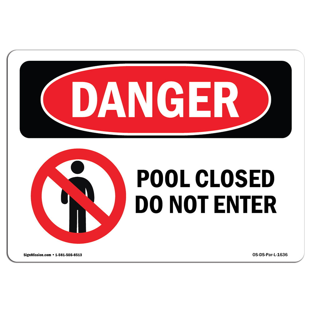Pool Closed Do Not Enter
