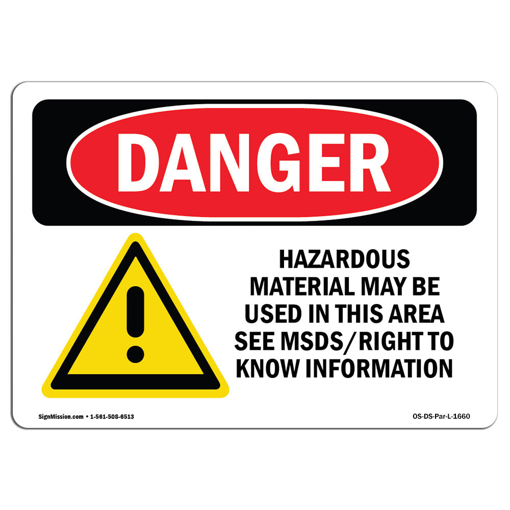 Hazardous Material May Be Used In This Area