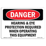 Hearing Eye Protection Required Operating