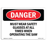 Wear Safety Glasses When Operating