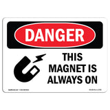 This Magnet Is Always On