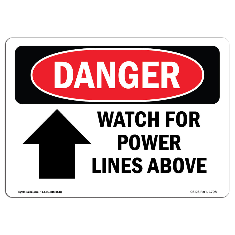 Watch For Power Lines Above