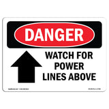 Watch For Power Lines Above