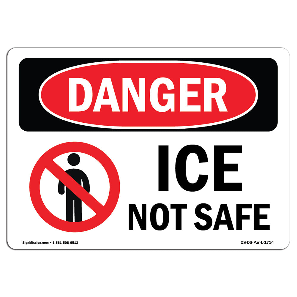 Ice Not Safe