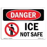 Ice Not Safe