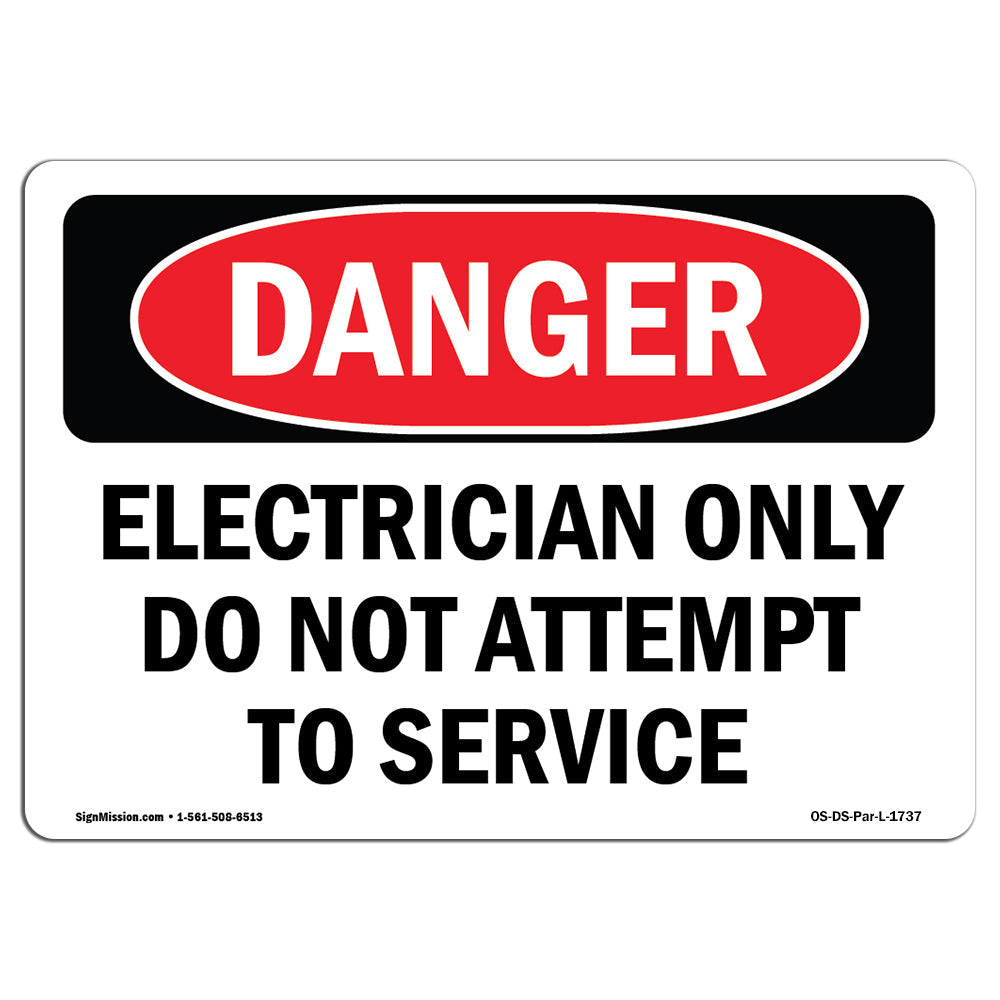 Electrician Only Do Not Attempt To Service