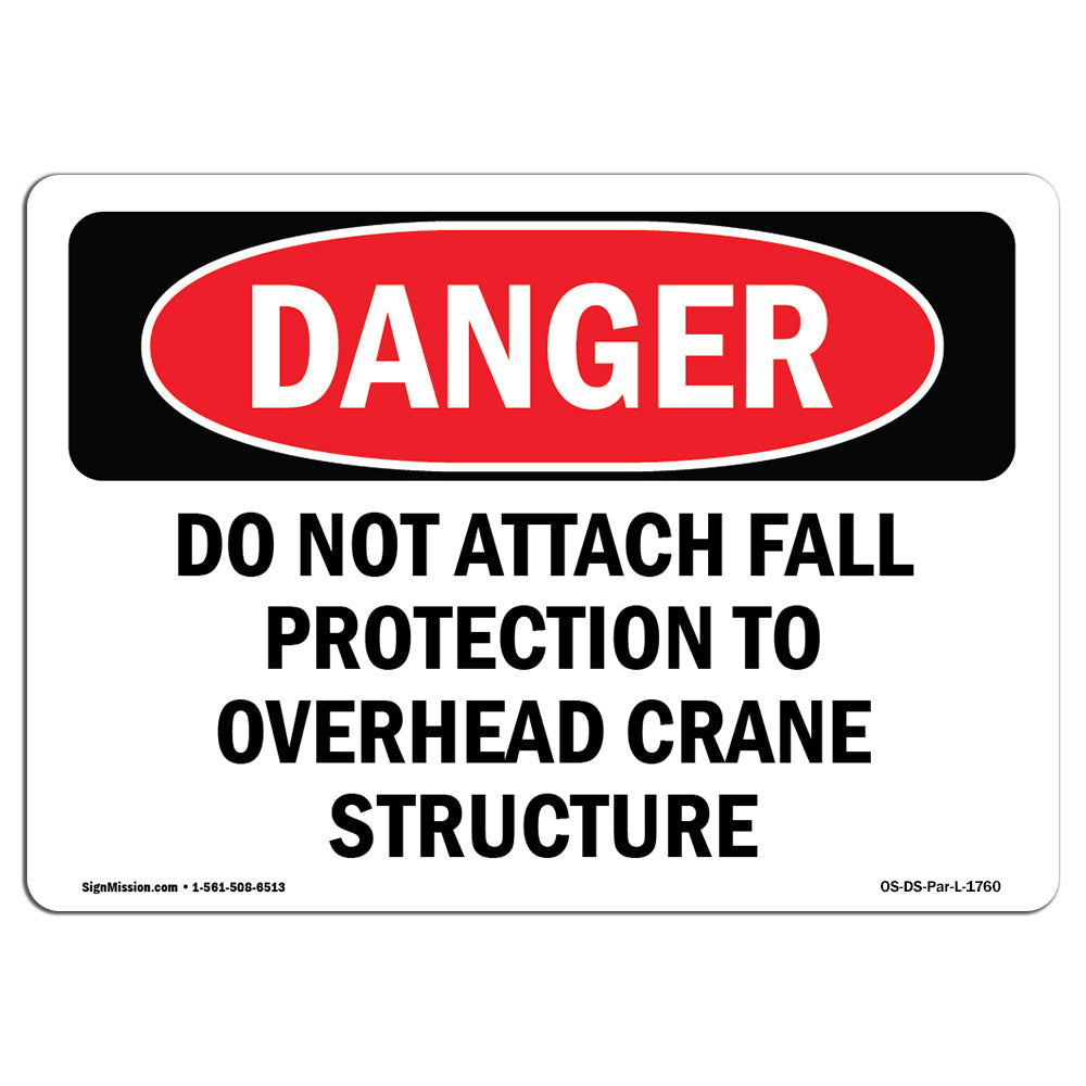 Do Not Attach Fall Protection