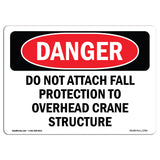 Do Not Attach Fall Protection