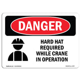 Hard Hat Required While Crane In Operation