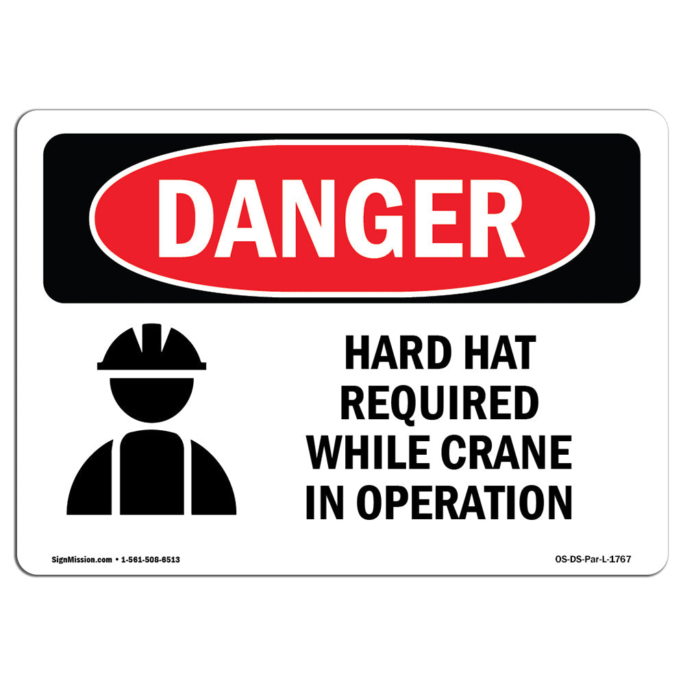 Hard Hat Required While Crane In Operation