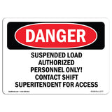 Suspended Load Authorized Personnel Only