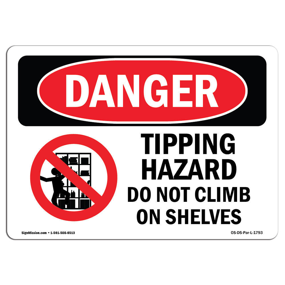Tipping Hazard Do Not Climb On Shelves