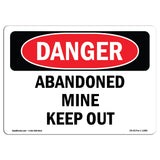 Abandoned Mine Keep Out