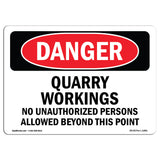 Quarry Workings No Unauthorized Persons