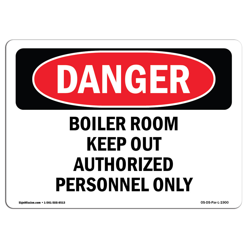 Boiler Room Keep Authorized Personnel