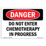 Do Not Enter Chemotherapy In Progress