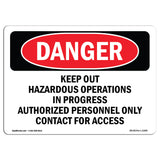 Keep Out Hazardous Operations