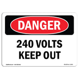 240 Volts Keep Out