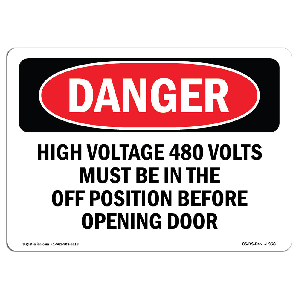 High Voltage 480 Volts Must Be In The Off